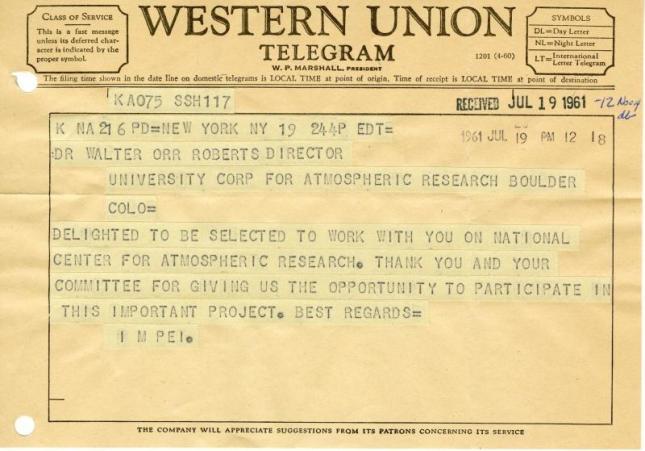 Western Union telegraph to I.M. Pei informing him that he had been selected to be the architect. 